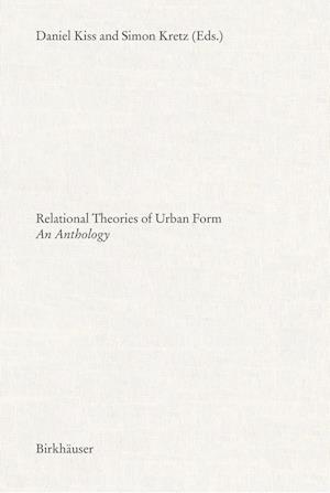 Relational Theories of Urban Form