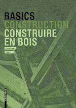 Basics Construire en bois