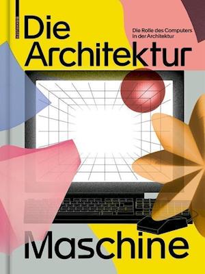 Die Architekturmaschine