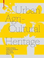 Urban Agricultural Heritage