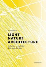 Light, Nature, Architecture