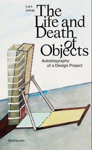 The Life and Death of Objects