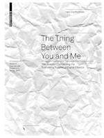 Thing Between You and Me