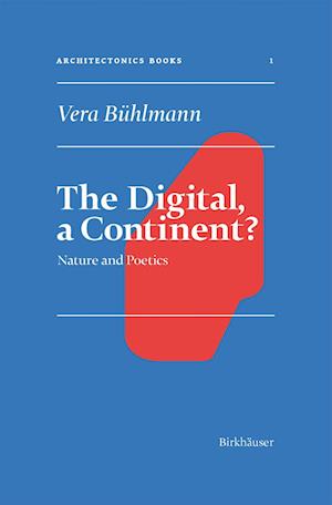 The Digital, A Continent?
