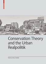 Conservation Theory and the Urban Realpolitik