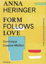 Form Follows Love