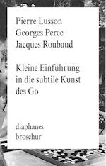 Kleine Einführung in die subtile Kunst des Go