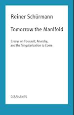 Tomorrow the Manifold