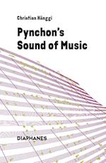 Pynchon's Sound of Music