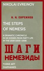 The Steps of Nemesis – A Dramatic Chronicle in Six Scenes from Party Life in the USSR (1936–1938)