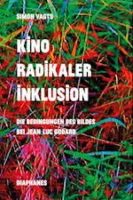 Kino radikaler Inklusion