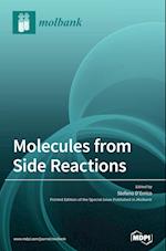 Molecules from Side Reactions