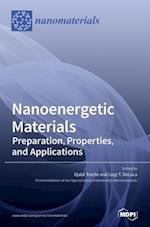 Nanoenergetic Materials