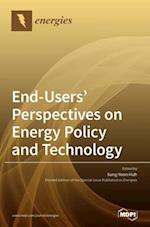 End-Users' Perspectives on Energy Policy and Technology