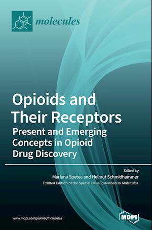 Opioids and Their Receptors