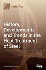History, Developments and Trends in the Heat Treatment of Steel 
