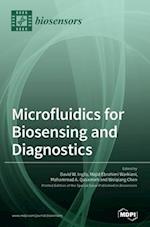 Microfluidics for Biosensing and Diagnostics 