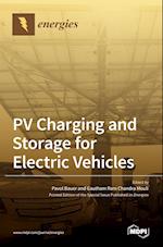 PV Charging and Storage for Electric Vehicles 