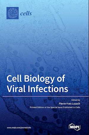 Cell Biology of Viral Infections