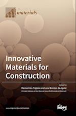 Innovative Materials for Construction 