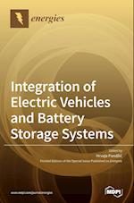 Integration of Electric Vehicles and Battery Storage Systems 