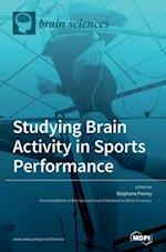 Studying Brain Activity in Sports Performance 