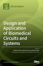 Design and Application of Biomedical Circuits and Systems 