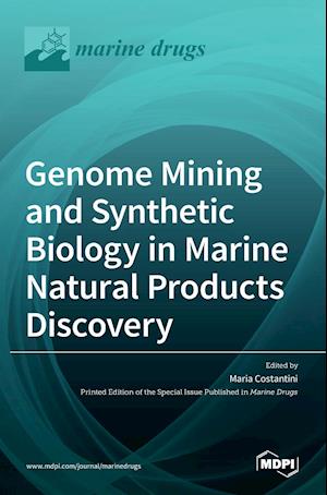 Genome Mining and Synthetic Biology in Marine Natural Products Discovery