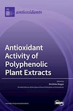 Antioxidant Activity of Polyphenolic Plant Extracts 