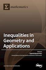 Inequalities in Geometry and Applications 