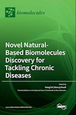 Novel Natural-based Biomolecules Discovery for Tackling Chronic Diseases 