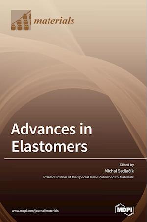 Advances in Elastomers