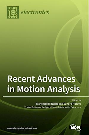 Recent Advances in Motion Analysis