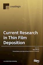 Current Research in Thin Film Deposition