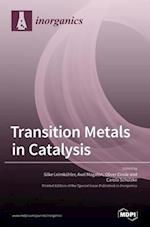 Transition Metals in Catalysis