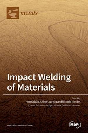 Impact Welding of Materials