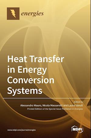 Heat Transfer in Energy Conversion Systems