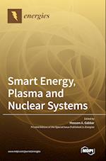 Smart Energy, Plasma and Nuclear Systems 