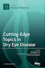 Cutting-Edge Topics in Dry Eye Disease 