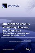 Atmospheric Mercury Monitoring, Analysis, and Chemistry