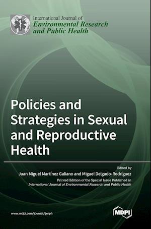 Policies and Strategies in Sexual and Reproductive Health