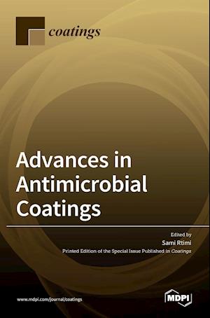 Advances in Antimicrobial Coatings