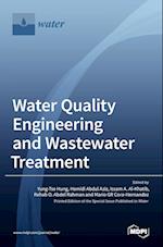 Water Quality Engineering and Wastewater Treatment 
