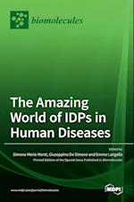 The Amazing World of IDPs in Human Diseases 