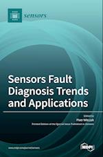 Sensors Fault Diagnosis Trends and Applications 