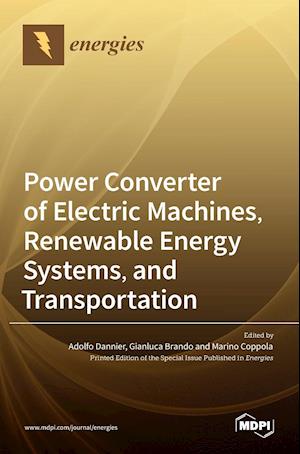 Power Converter of Electric Machines, Renewable Energy Systems, and Transportation
