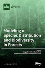 Modeling of Species Distribution and Biodiversity in Forests 