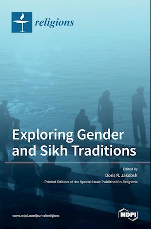 Exploring Gender and Sikh Traditions