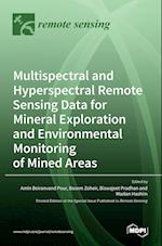 Multispectral and Hyperspectral Remote Sensing Data for Mineral Exploration and Environmental Monitoring of Mined Areas 