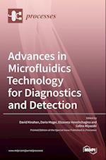 Advances in Microfluidics Technology for Diagnostics and Detection 